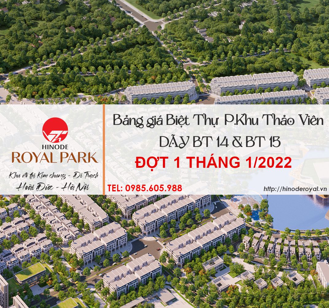 Bảng giá Biệt Thự Hinode Royal Park Phân khu Thảo Viên Dãy BT14 và BT15