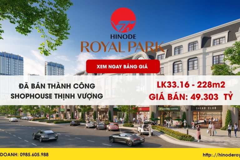 Đã bán Shophosue Hinode Royal Park LK33.16 Phân khu Thịnh Vượng